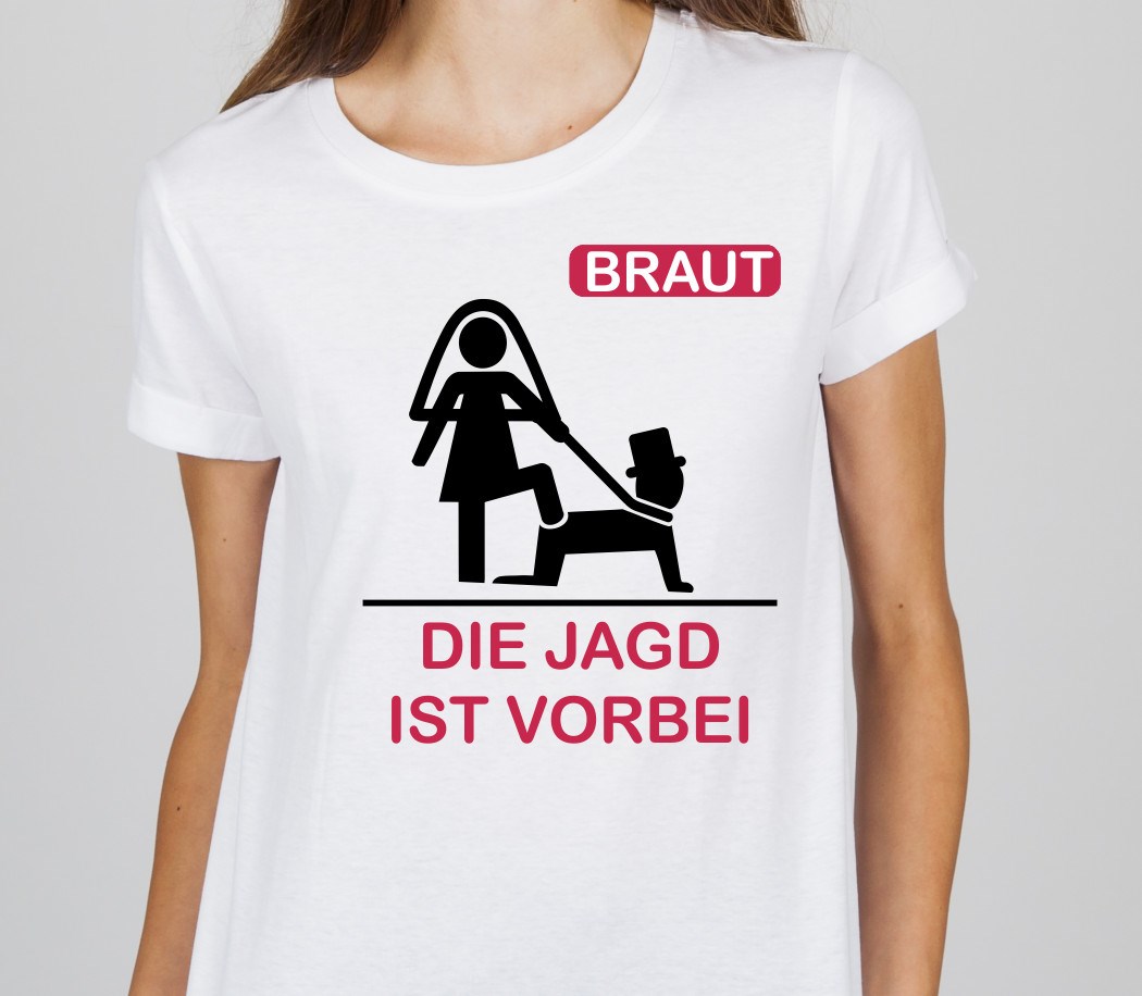 Polter T-Shirt für Braut Polterabend: die Jagd ist vorbei