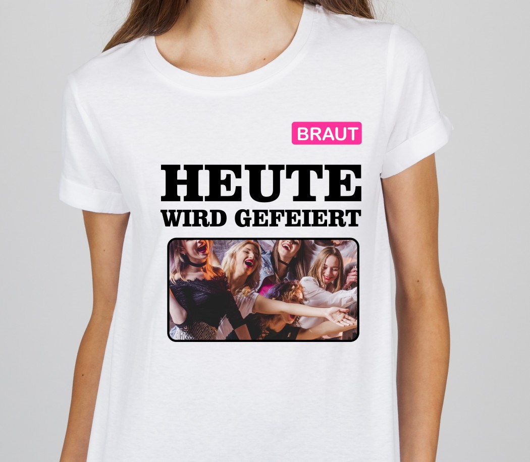 Polter T-Shirt für Braut: Heute wird gefeiert
