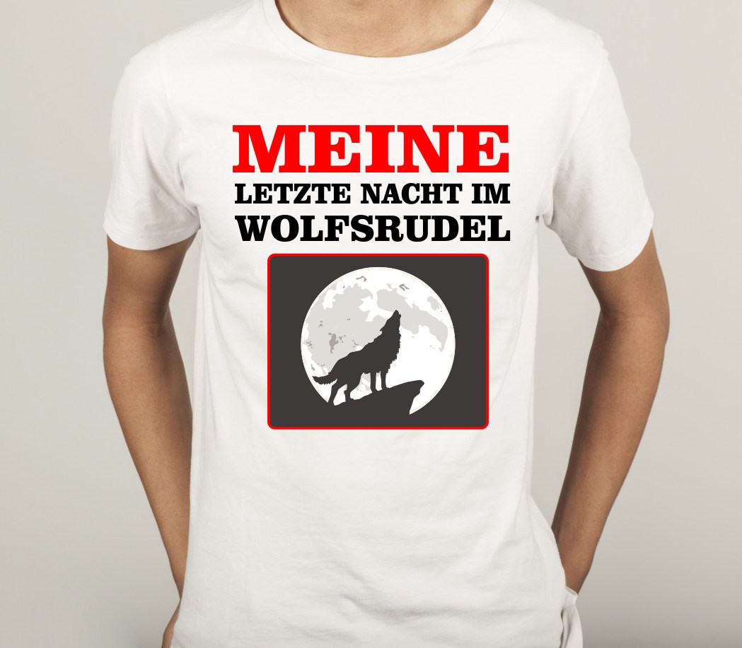 Polterabend T-Shirt für Bräutigam: MEINE letzte Nacht im Wolfsrudel