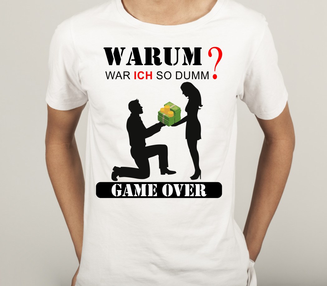 T-Shirt Polterabend für Bräutigam: Warum war ICH so dumm? Game Over