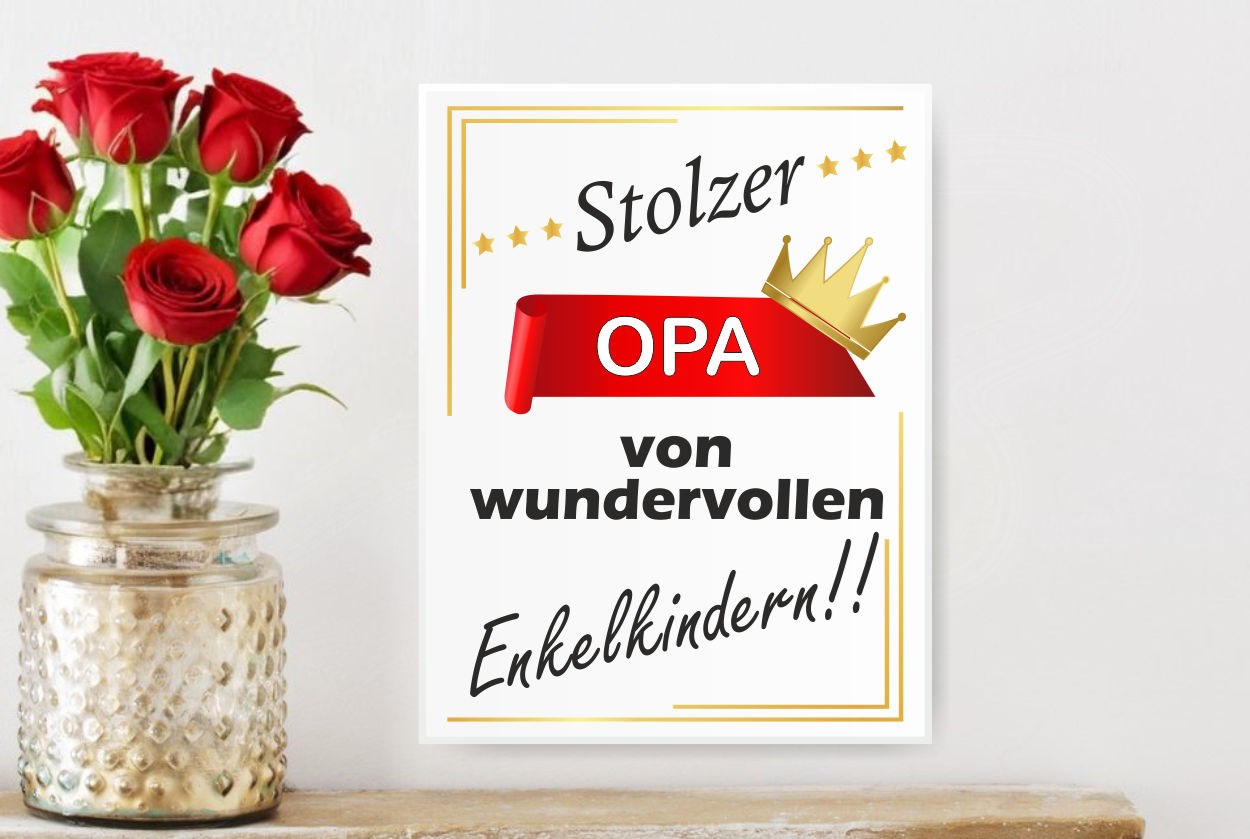 Schild- Stolzer Opa von wundervollen Enkelkindern