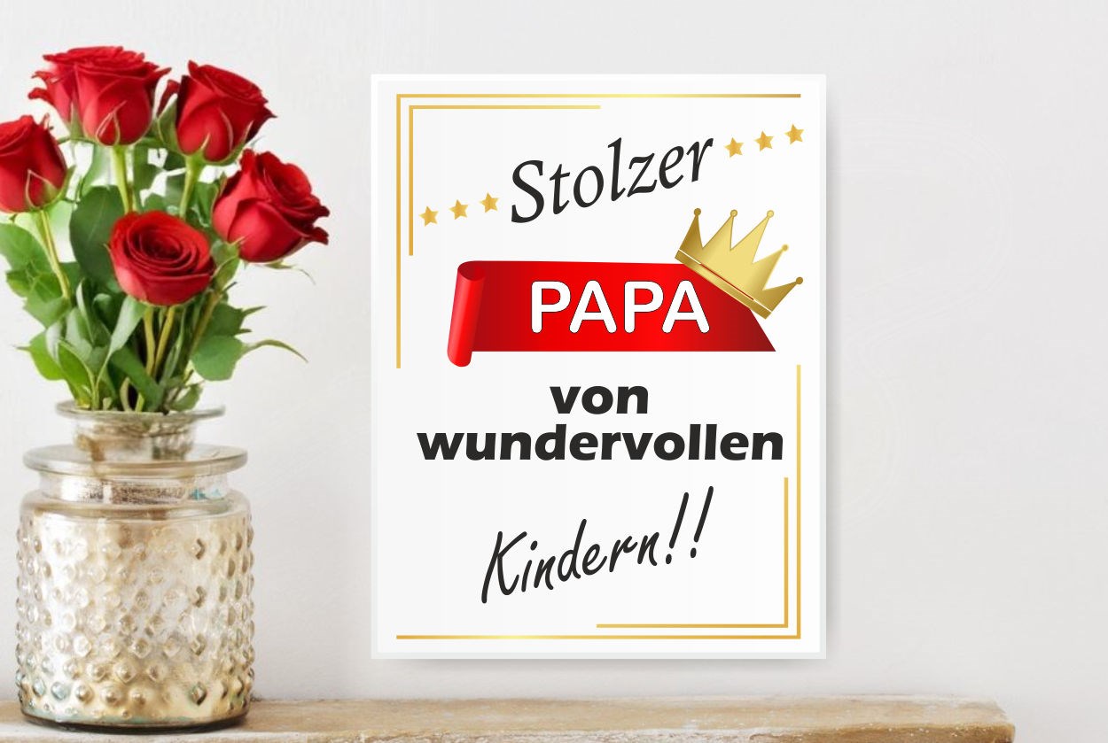 Schild: Stolzer Papa von wundervollen Kindern